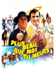 Plus beau que moi tu meurs 1982 one on netflix