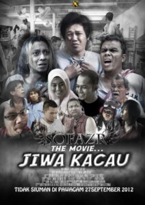 Sofazr The Movie: Jiwa Kacau 2012 one on netflix