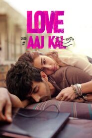 Love Aaj Kal 2020 one on netflix