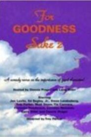 For Goodness Sake II 1996 one on netflix