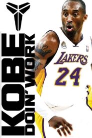 Kobe Doin’ Work 2009 one on netflix