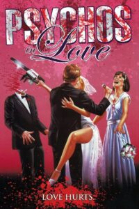 Psychos in Love 1987 one on netflix