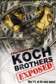 Koch Brothers Exposed 2012 one on netflix