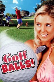Golfballs! 1999 one on netflix