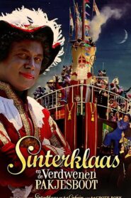 Sinterklaas en de Verdwenen Pakjesboot 2009 one on netflix