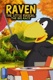 Raven the Little Rascal – The Big Race 2015 one on netflix