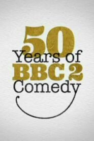 50 Years of BBC Two Comedy 2014 one on netflix