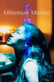 Millennium Mambo 2001 one on netflix
