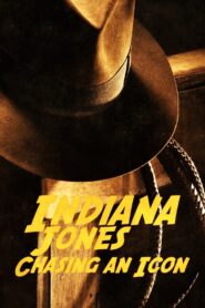 Indiana Jones: Chasing an Icon 2023 one on netflix