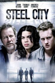 Steel City 2006 one on netflix