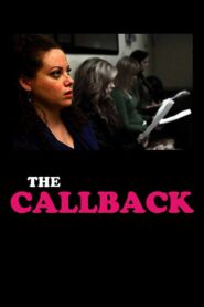 The Callback 2013 one on netflix