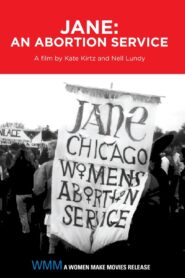 Jane: An Abortion Service 1995 one on netflix