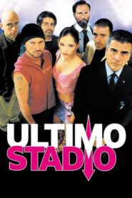 Ultimo stadio 2002 one on netflix