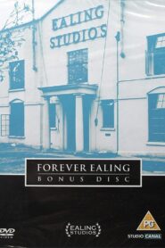 Forever Ealing 2002 one on netflix