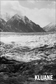 Kluane 1981 one on netflix