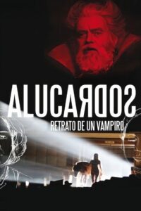 Alucardos: Portrait of a Vampire 2011 one on netflix