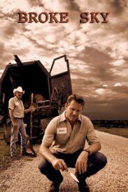 Broke Sky 2007 one on netflix
