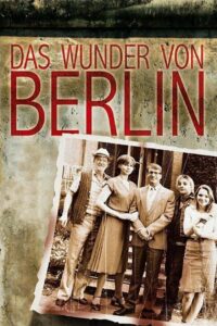 Das Wunder von Berlin 2008 one on netflix