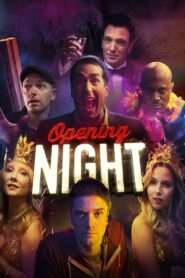 Opening Night 2016 one on netflix