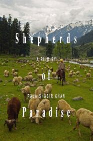 Shepherds of Paradise 2011 one on netflix