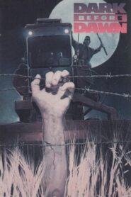 Dark Before Dawn 1988 one on netflix