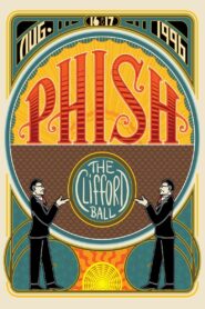 Phish: The Clifford Ball 2009 one on netflix