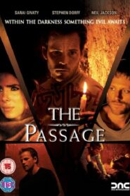 The Passage 2007 one on netflix