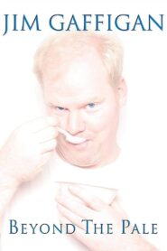 Jim Gaffigan: Beyond the Pale 2006 one on netflix