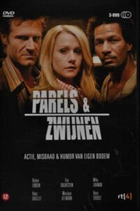 Parels & zwijnen 2005 one on netflix