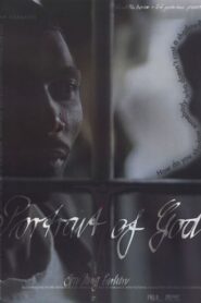 Portrait of God 2001 one on netflix