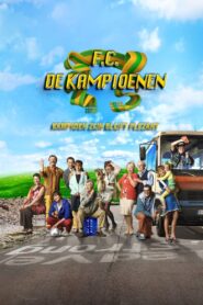 F.C. De Kampioenen: Kampioen zijn blijft plezant 2013 one on netflix