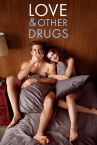 Love & Other Drugs 2010 one on netflix