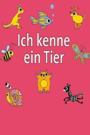 Ich kenne ein Tier 2012 one on netflix