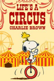Life Is a Circus, Charlie Brown 1980 one on netflix