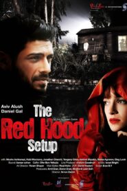The Red Hood Setup 2016 one on netflix