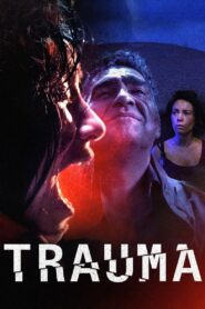 Trauma 2017 one on netflix