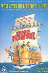 HMS Pinafore 1997 one on netflix