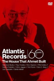 Atlantic Records: The House That Ahmet Built 2007 one on netflix