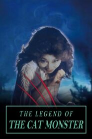 Legend of the Cat Monster 1983 one on netflix