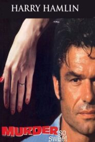 Murder So Sweet 1993 one on netflix