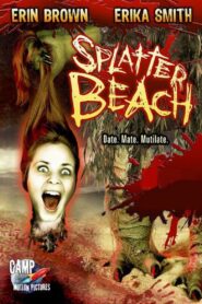 Splatter Beach 2007 one on netflix