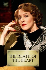 The Death of the Heart 1987 one on netflix