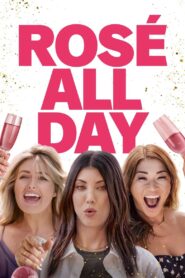 Rosé All Day 2022 one on netflix