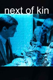 Next of Kin 1984 one on netflix