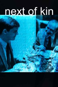 Next of Kin 1984 one on netflix