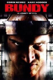 Bundy: A Legacy of Evil 2008 one on netflix