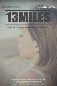 13 Miles 2022 one on netflix