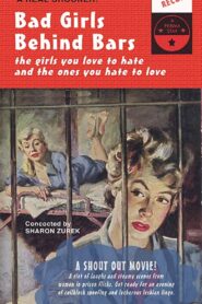 Bad Girls Behind Bars 2005 one on netflix