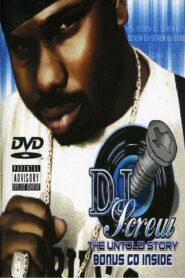 DJ Screw: The Untold Story 2006 one on netflix