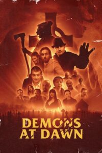 Demons at Dawn 2022 one on netflix